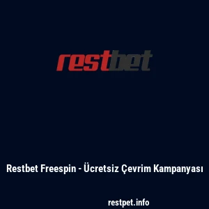 Restbet Freespin - Ücretsiz Çevrim Kampanyası